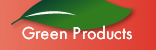 Green Products
